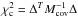 \hbox{$\chi^2_{\rm c} = \Delta^T M^{-1}_{\rm cov} \Delta$}