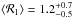 \hbox{$\langle{\cal R}_{1}\rangle=1.2^{+0.7}_{-0.5}$}