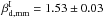 \hbox{$\beta_{\rm d,mm}^{\rm I}=1.53\pm0.03$}