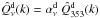 \hbox{$\hatQ^{\rm d}_{\nu}(k) = \alpha_{\nu}^{\rm d} \ \hatQ^{\rm d}_{353}(k)$}