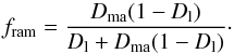 \appendix \setcounter{section}{1} \begin{equation} f_{\rm ram}={D_{\rm ma}(1-D_{\rm l})\over D_{\rm l}+D_{\rm ma}(1-D_{\rm l})}\cdot \label{DefStopCompCh} \end{equation}