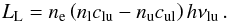 \begin{equation} \label{eqLineCoolRate} L_{\mathrm{L}} = n_{\mathrm{e}}\left( n_{\mathrm{l}}c_{\mathrm{lu}} -n_{\mathrm{u}}c_{\mathrm{ul}} \right) h\nu_{\mathrm{lu}} \,. \end{equation}