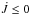 \hbox{$\dot J \le 0$}