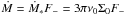 \hbox{$\dot M = \dot M_* F_-=3\pi \nu_0 \Sigma_0 F_-$}