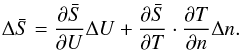 \begin{eqnarray} \Delta \bar{S} = \frac{\partial \bar{S}}{\partial U} \Delta U + \frac{\partial \bar{S}}{\partial T}\cdot \frac{\partial T}{\partial n}\Delta n. \label{eq-delta-s-2} \end{eqnarray}