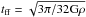 \hbox{$t_{\rm ff} = \sqrt{ 3\pi/\rm 32G\rho}$}