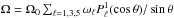 \hbox{$\Omega=\Omega_0\sum_{\ell=1,3,5}\omega_\ell P_\ell^1(\cos\theta)/\sin\theta$}