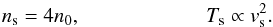 \begin{equation} n_{\rm s} = 4 n_0, \\ T_{\rm s} \propto v_{\rm s}^2. \label{dens_temp} \end{equation}