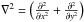 \hbox{$\nabla^2 = \left( \frac{\partial^{2}}{\partial x^{2}} + \frac{\partial^{2}}{\partial y^{2}} \right)$}