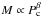 \hbox{$M\propto P_{\rm c}^\beta$}