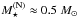 \hbox{$M^{\rm (N)}_\star \approx 0.5\;\msun$}