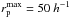 \hbox{$r_{\rm p}^{\rm max} = 50~h^{-1}$}