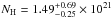 \hbox{$N_{\rm H}=1.49^{+0.69}_{-0.25} \times 10^{21}$}