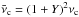 \hbox{$\bar{\nu}_{\rm c}=(1+Y)^2 \nu_{\rm c}$}