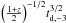 \hbox{$\Big({1+z \over 2}\Big)^{-1/2} t_{{\rm d},-3}^{3/2}$}