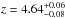 \hbox{$z=4.64^{+0.06}_{-0.08}$}