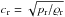 \hbox{$\ndref{c} = \sqrt{\ndref{p}/\ndref{\rho}}$}