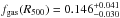 \hbox{$f_{\rm gas}(R_{500}) =0.146^{+0.041}_{-0.030}$}