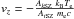 \hbox{$v_z = -\frac{A_{k{\rm SZ}} \ k_{\rm B} T_{\rm e}}{A_{t{\rm SZ}} \ m_{\rm e} c}$}