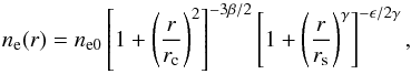\begin{equation} n_{\rm e}(r) = n_{\rm e0} \left[1+\left(\frac{r}{r_{\rm c}}\right)^2 \right]^{-3 \beta /2} \left[1+\left(\frac{r}{r_{\rm s}}\right)^{\gamma} \right]^{-\epsilon/2 \gamma}, \label{eq:SVM} \end{equation}