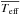 \hbox{$\overline{T_{\rm{eff}}}$}