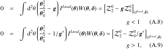 \appendix \setcounter{section}{1} \begin{eqnarray} 0&=&\int {\rm d}^2\theta\lr{\frac{\bth^2_2}{\bth^2_0}-\mbg}\ILnsdt W(\bth,\bde)=\lrs{\cZ^0_2-\mbg \cZ^0_0}_{(\ILnsd,\bde)}\nonumber\\&&\hspace{175pt}g<1\\[-1mm] 0&=&\int {\rm d}^2\theta\lr{\frac{\bth^2_2}{\bth^2_0}-1/\mbg^*}\ILnsdt W(\bth,\bde)=\lrs{\cZ^0_2- \cZ^0_0/\mbg^*}_{(\ILnsd,\bde)}\nonumber\\[-1mm]&&\hspace{175pt}g>1 , \end{eqnarray}