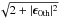 \hbox{$\sqrt{2+|\bepZ|^2}$}