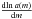 \hbox{$\frac{\mathrm{d} \!\ln {a(m)}}{\mathrm{d}m}$}