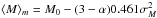 \hbox{$\langle M \rangle_m = M_0 - (3 - \alpha) 0.461 \sigma_M^2$}