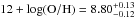 \hbox{$12+\log({\rm O/H}) = 8.80^{+0.13}_{-0.12}$}