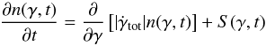 \begin{eqnarray*} \frac{\partial n(\gamma,t)}{\partial t} = \frac{\partial }{\partial \gamma}\left[|\dot{\gamma}_{\rm tot}|n(\gamma,t) \right] + S(\gamma,t) \end{eqnarray*}