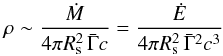 \begin{equation} \rho\sim {\dot M\over 4\pi R_{\rm s}^2 \,{\bar \Gamma} c}={{\dot E}\over 4\pi R_{\rm s}^2 \,{\bar \Gamma}^2 c^3} \end{equation}