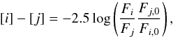 \begin{equation} [i]-[j] = -2.5 \log \left( \frac{F_{i}}{F_{j}} \frac{F_{j,0}}{F_{i,0}}\right), \end{equation}