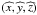 \hbox{$(\widehat{x},\widehat{y},\widehat{z})$}