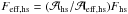 \hbox{$F_\mathrm{eff,hs }= (\mathcal{A}_\mathrm{hs}/\mathcal{A}_\mathrm{eff,hs}) F_\mathrm{hs}$}