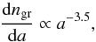 \begin{equation} \label{eq:grsize} \frac{\mathrm{d}n_{\mathrm{gr}}}{\mathrm{d}a} \propto a^{-3.5}, \end{equation}