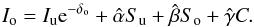 \begin{equation} I_{\rm o} = I_{\rm u}{\rm e}^{-\delta_{\rm o}} + \hat{\alpha} S_{\rm u} + \hat{\beta} S_{\rm o} + \hat{\gamma} C. \label{eq:bez2} \end{equation}
