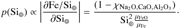\appendix \setcounter{section}{1} \begin{eqnarray*} p(\si) \propto \left\lvert \frac{\partial \fesima}{\partial \si} \right\rvert = \frac{(1-\chi_{\rm Na_2O, CaO, Al_2O_3} )}{\si^2 \frac{\mu_{\rm FeO}}{\mu_{\rm Fe}}} \cdot \end{eqnarray*}