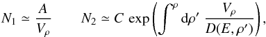 \begin{equation} N_1\simeq \frac{A}{V_\rho}\qquad N_2\simeq C\,\exp\left(\int^{\rho} {\rm d}\rho'\ \frac{V_\rho}{D(E,\rho')}\right), \label{eq:m4} \end{equation}