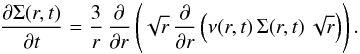 \begin{equation} \frac{\partial \Sigma(r,t)}{\partial t} = \frac{3}{r} \, \frac{\partial}{\partial r}\left(\sqrt{r} \, \frac{\partial}{\partial r} \left( \nu(r,t) \, \Sigma(r,t) \, \sqrt{r}\right) \right) \label{lb74} . \end{equation}