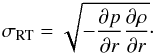 \begin{eqnarray} \sigma_\mathrm{RT} = \sqrt{-\frac{\partial p }{\partial r} \frac{\partial \rho}{\partial r}}\cdot \end{eqnarray}
