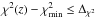 \hbox{$\chi^2(z)-\chi_{\rm min}^2\leq \Delta_{\chi^2 }$}
