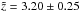 \hbox{$\tilde{z}=3.20\pm0.25$}