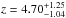 \hbox{$z=4.70_{-1.04}^{+1.25}$}