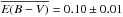 \hbox{$\overline{E(B-V)} = 0.10 \pm 0.01$}