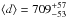 \hbox{$\langle d \rangle = 709^{+57}_{-53}$}