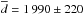 \hbox{$\overline{d} = 1\,990 \pm 220$}