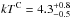 \hbox{$kT^{\rm C}=4.3^{+0.8}_{-0.5}$}