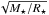 \hbox{$\sqrt{M_\star/R_\star}$}