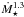 \hbox{$\dot{M}_\star^{1.3}$}
